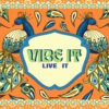 Vibe It